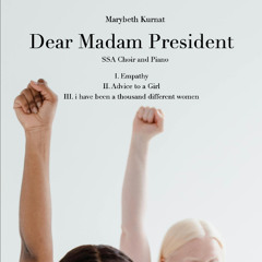 Dear Madam President - I. Empathy