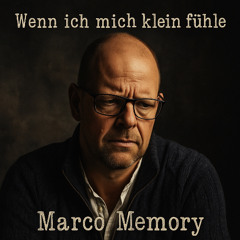 Wenn ich mich klein fühle