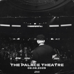 LIVE @ THE PALACE THEATRE // 09.06.2025