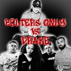 Belters Only - Don’t Stop Just Yet Vs. Drake - Massive (Mashup)