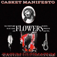 CASKET MANIFESTO