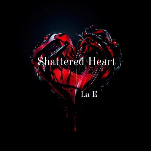Shattered Heart