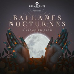Ballades Nocturnes spécial Confinement