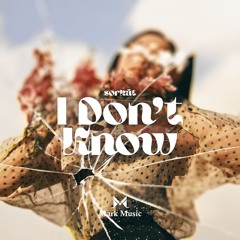 Sørkät - I Don't Know