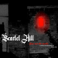 Scarlet Hill (Third Cut)