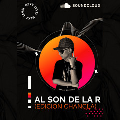 AL SON DE LA R (EDICIÓN CHANCLA)