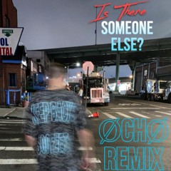 The Weeknd - Is There Someone Else?  (ØCHØ EDIT)