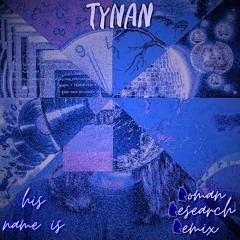 his name is (Roman Research Remix)