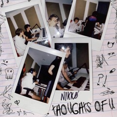 Nikko - "Thoughts Of You"