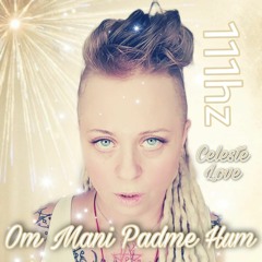 Om Mani Padme Hum, Light Language 111hz