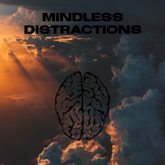 AJ Hart & Zo-V- MIndless Distractions