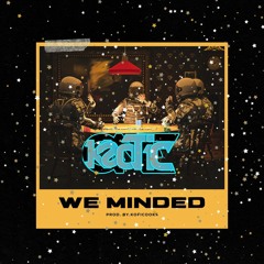 WE Minded(Demo)Prod. by KofiCooks