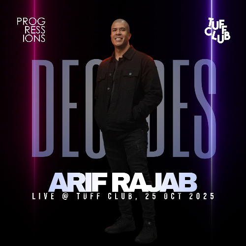 144. Progressions @ Tuff Club (25 Oct 2025) - Arif Rajab