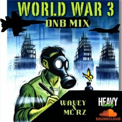 DJ WAVEY & MC RZ // (WAR DNB MIX)