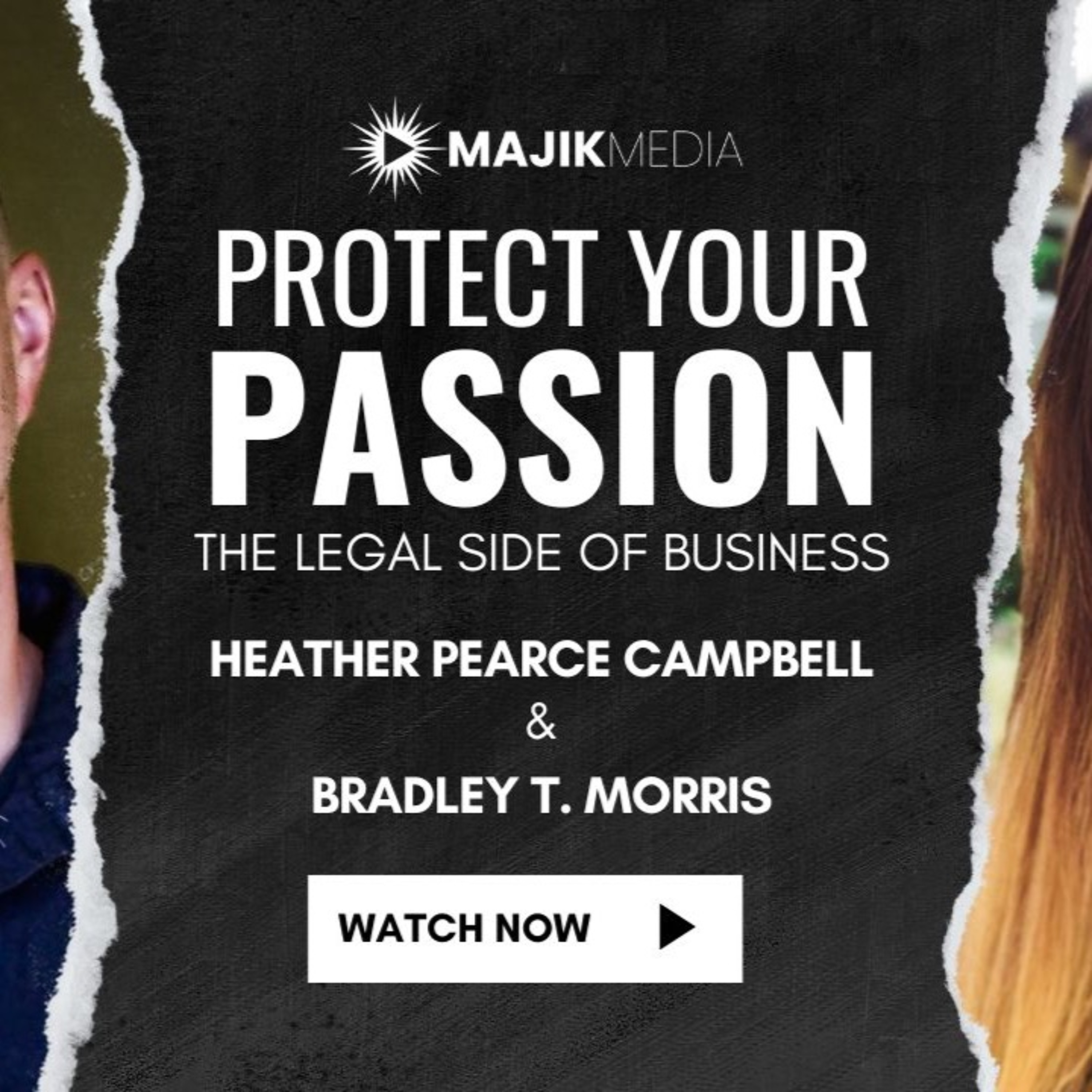 PROTECT YOUR PASSION: The Legal Side Of Building Your Biz episode artwork