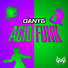 DanyG - Acidfunk