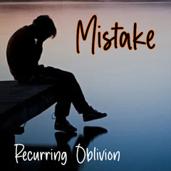 Mistakes