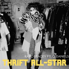 Thrift All - Star Ft. Q. Daniels