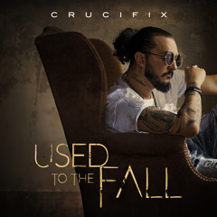Used to the Fall