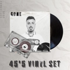 45'5 GONE VINYL SET