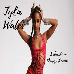 Tyla - Water (Sebastian Darez Remix) [Afro House]