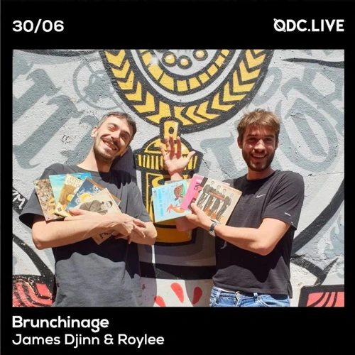 Brunchinage avec Roylee & James Djinn Soundcloud podcast image for