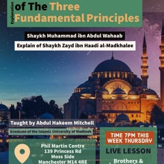 29 - Three Fundamental Principles Expl Sh Zayd - Abdulhakeem Mitchell | Manchester