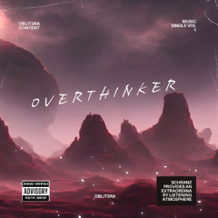 Overthinker Schranz Mix