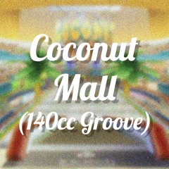 Coconut Mall (140cc Groove)【from #SBE_1225】