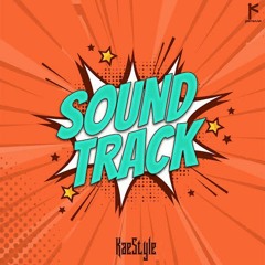 Kaestyle - Soundtrack
