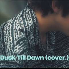 가호 Gaho - Dusk Till Dawn (Zayn)