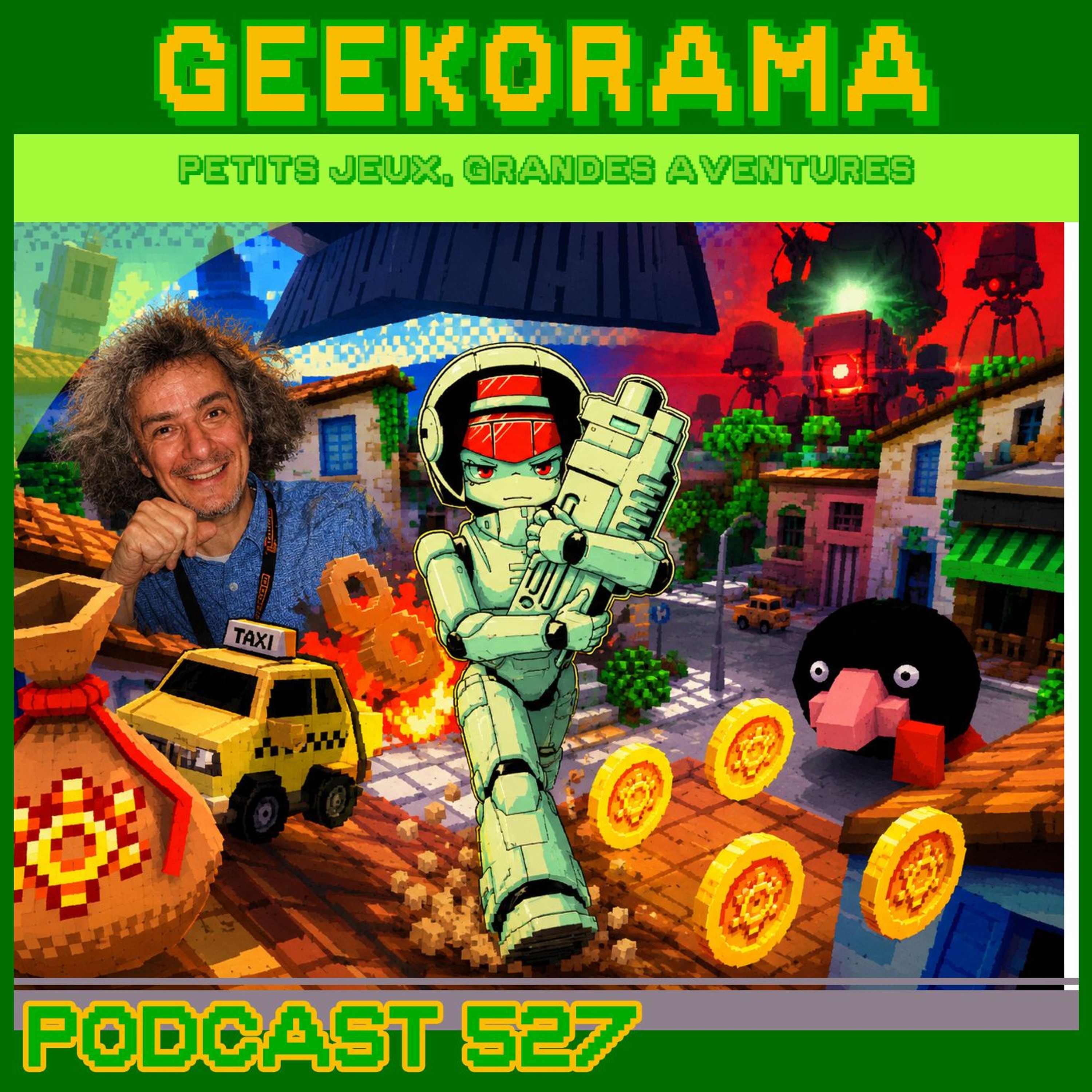 Épisode 527 GeekOrama - Yellow Taxi goes Vroom & The Last Salvage Squad | IC : cliffod stoll
