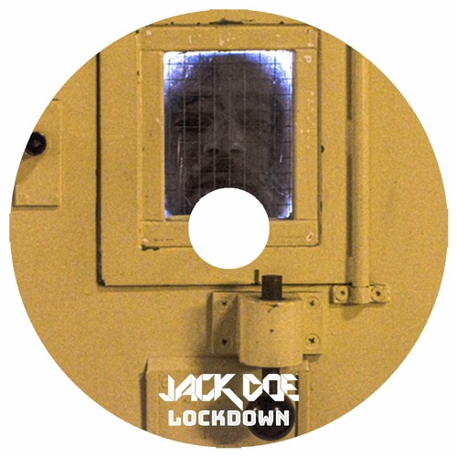 Jack Doe - Lockdown (Album)