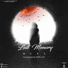 Last Memory (ft Artin JCat)