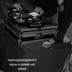 Drum & Bass mix 2020 - Trackzootshawty