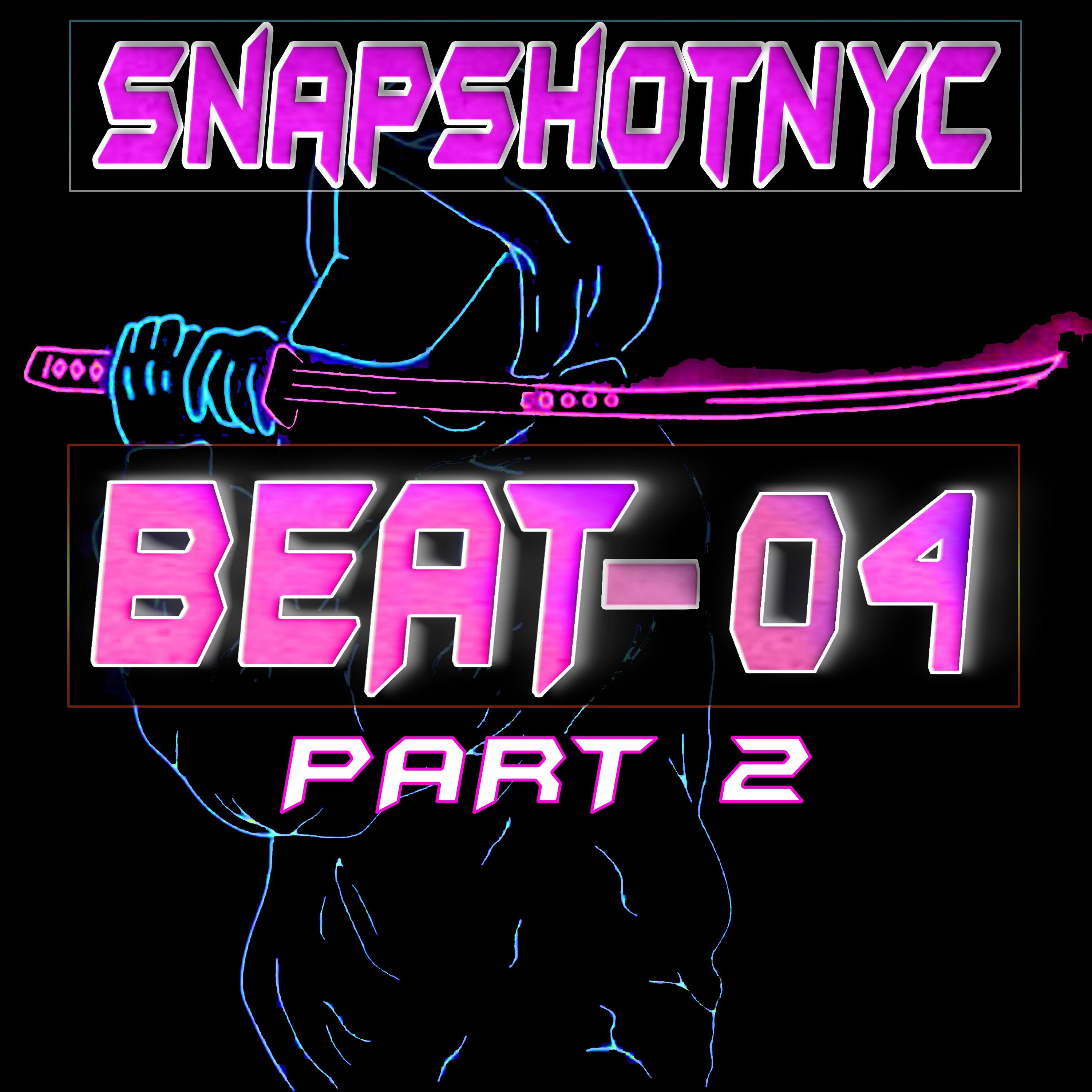 BEAT-04 Pt. 2 (TRAP) (Produced By SnapShotNYC)