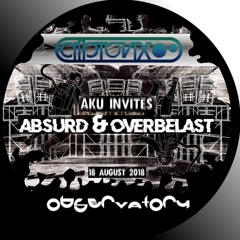Observatory: Albiovix 𝐋𝐢𝐯𝐞 2018/2019 for "Aku Invites Absurd & Overbelast"