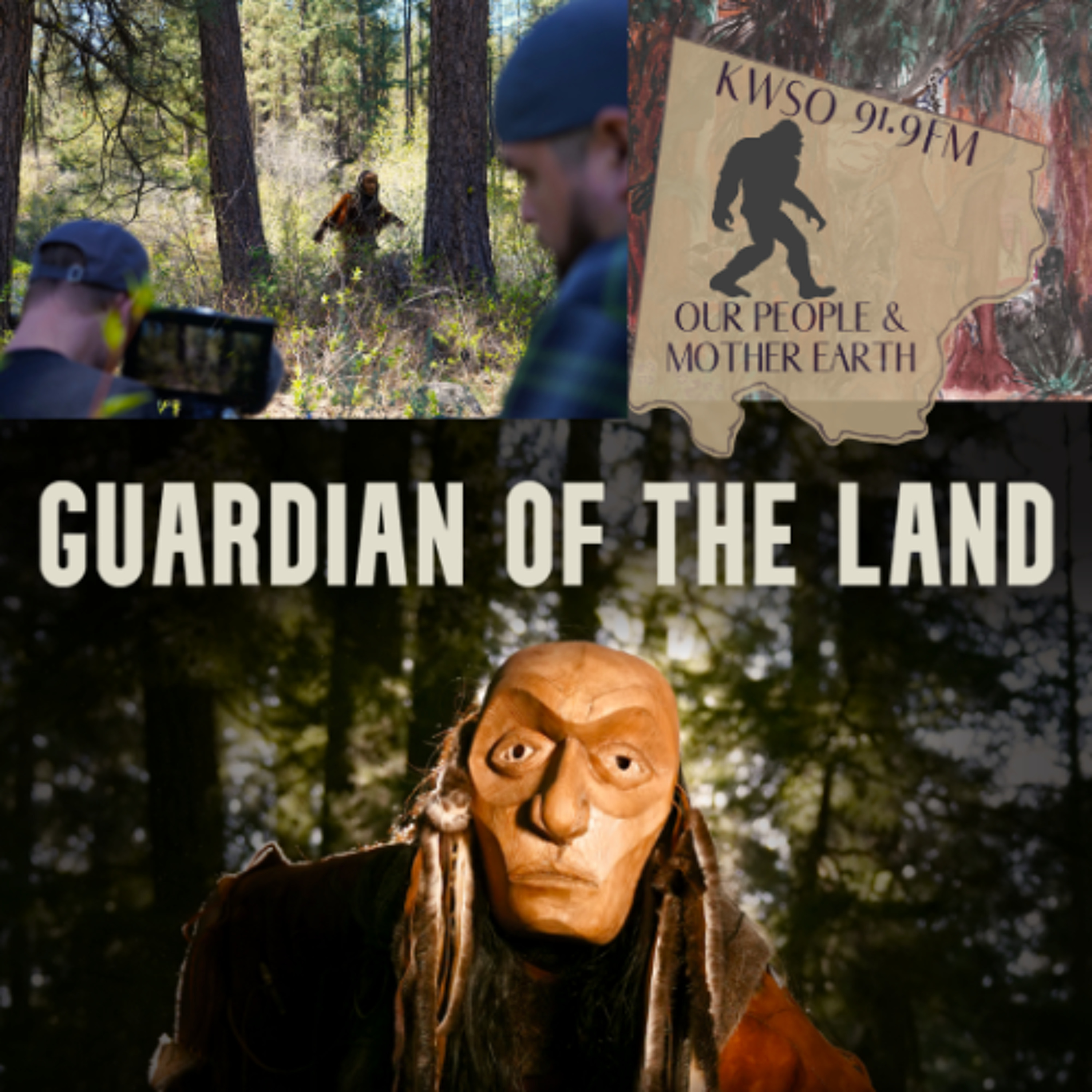 Guardians of the Land - KWSO Our People & Mother Earth Podcast episode artwork