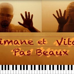Pas Beaux - Slimane et Vitaa Piano Instrumentale