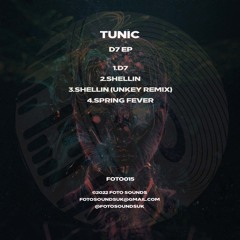 Tunic - Shellin (Unkey remix; FOTO015) [FKOF Premiere]