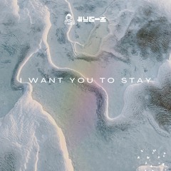 HUG-Z - I Want You to Stay (Original Mix)[Click buy for free download]