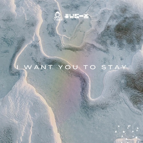 HUG-Z - I Want You to Stay (Original Mix)[Click buy for free download]