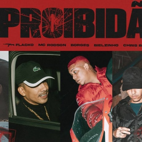 Proibidão " SET TRAP ( RODSON , POZE , TZ DA CORONEL , MD CHEFE , BORGES , CABELINHO )