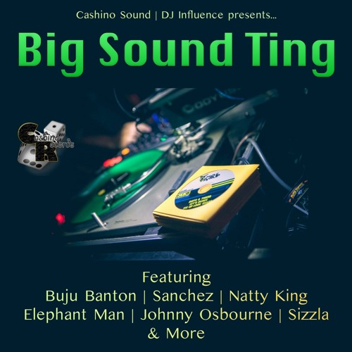 Cashino Sound - Big Sound Ting