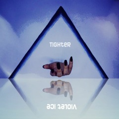 Tighter