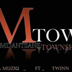 M TOWN