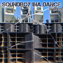 Soundboy Ina Dance [FREE DOWNLOAD]