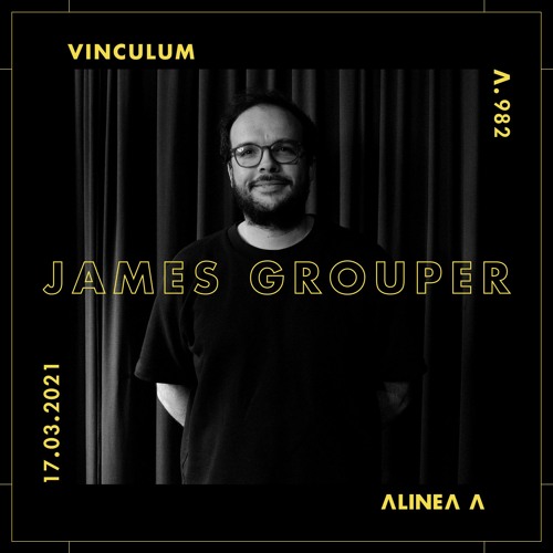 A.982 James Grouper - Vinculum