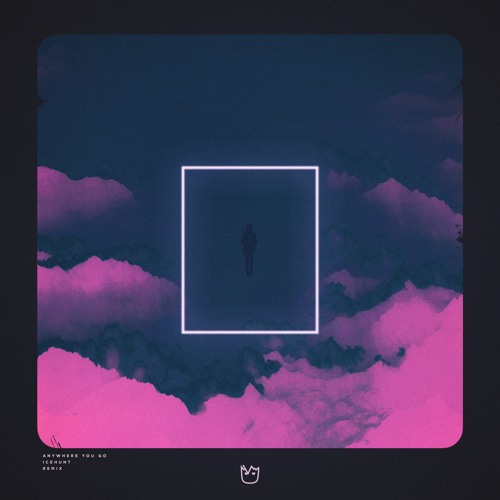 Anywhere You Go (Icehunt Remix)