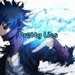 Nightcore - Pretty Lies